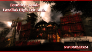 Foundry-Guide for Lazalia's High Crit Build